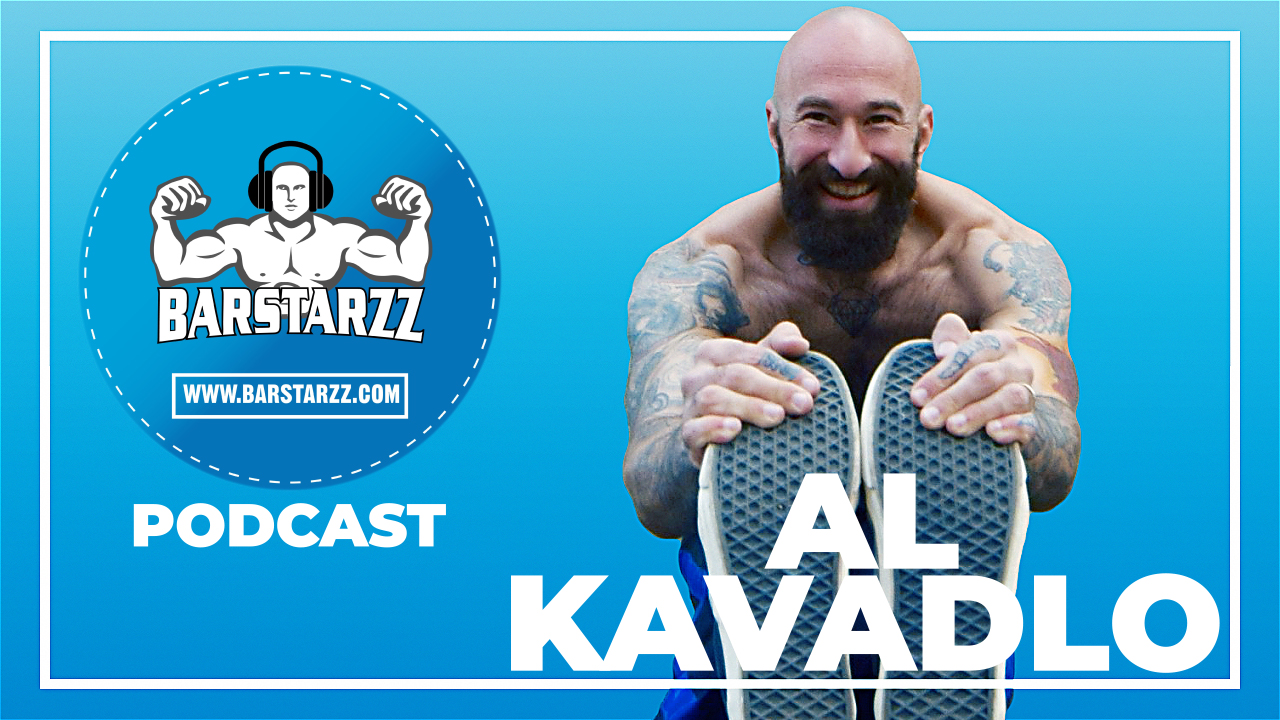 How To Start Calisthenics - Al Kavaldo Podcast